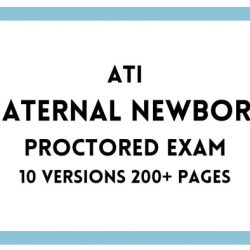 Ati maternal newborn proctored exam 2019 with ngn