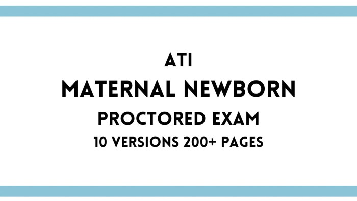 Ati maternal newborn proctored exam 2019 with ngn